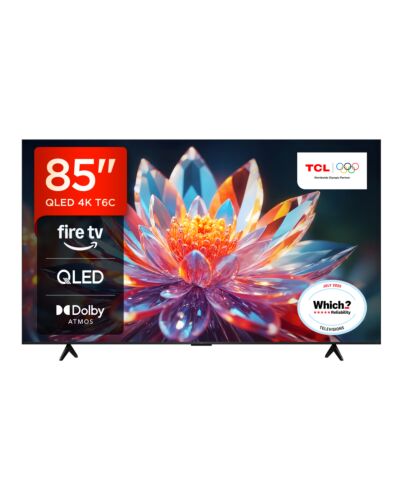 TCL T6C -UK 85 inch QLED 4K HDR 10+ Dolby Vision & Atmos Smart Fire TV