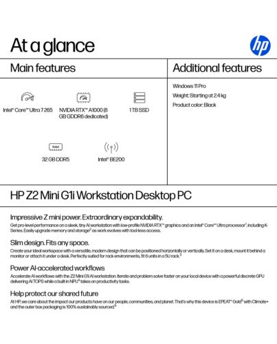 HP Z2 Mini G1i Intel Core Ultra 7 265 32 GB DDR5-SDRAM 1 TB SSD NVIDIA RTX A1000 Windows 11 Pro Mini PC Workstation AI Workstation, AI PC Black B76RCET#ABU